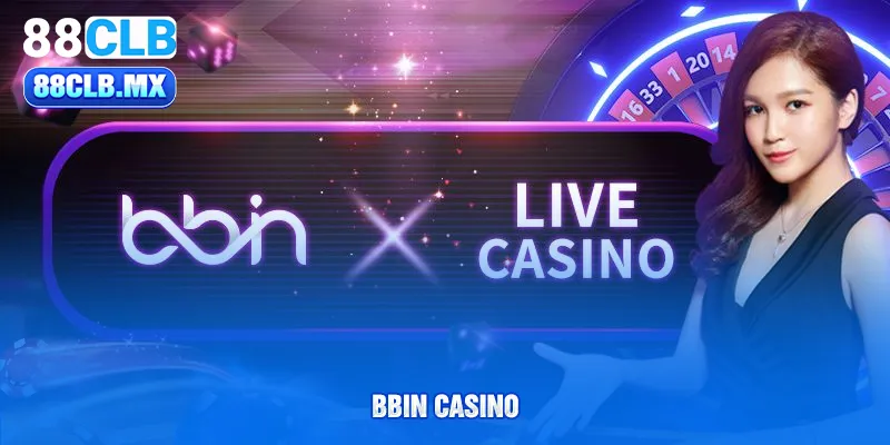 Bbin casino