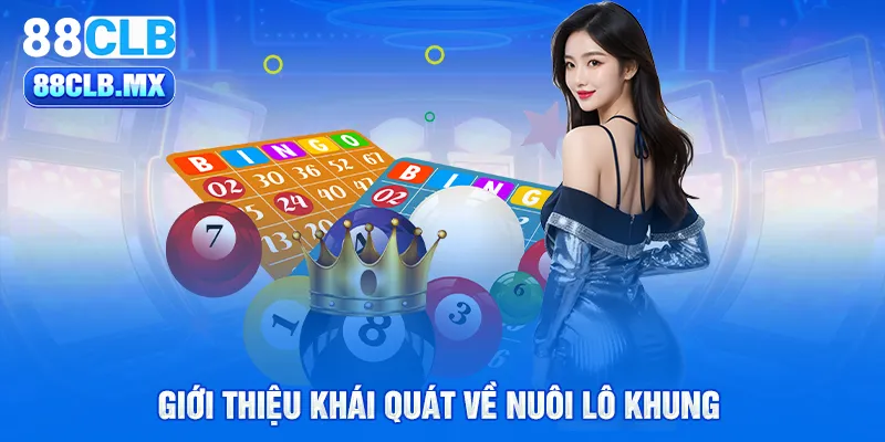 giới thiệu khái quát về nuôi lô khung 