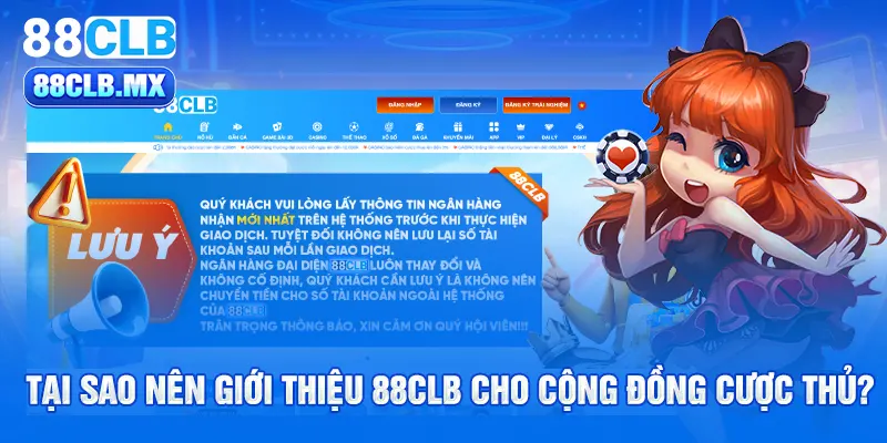 Tại sao nên giới thiệu 88CLB cho cộng đồng cược thủ?